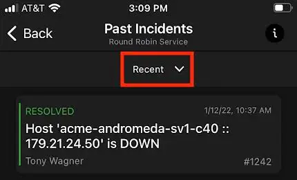 Tap "Recent" A screenshot of the PagerDuty mobile app showing where to tap "Recent"